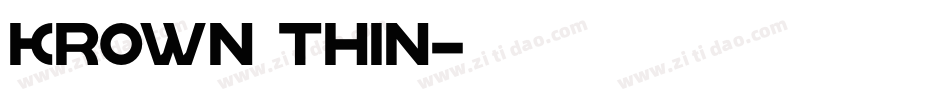 krown thin字体转换